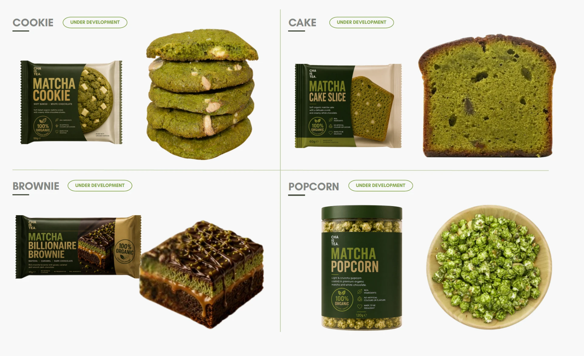 CHA IS TEA matcha cookie, cake slice, billionaire brownie and popcorn in packaging